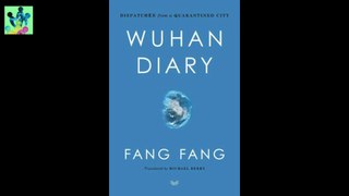 Wuhan Diary - Fang fang | Corona virus | China outbreak | Wuhan outbreak | Covid 19 | wuhan dairy bengali | wuhan lockdown | fang fang |Wuhan city | fang fang dairy | Fang fang blog |pin global universe  | details explained in bengali