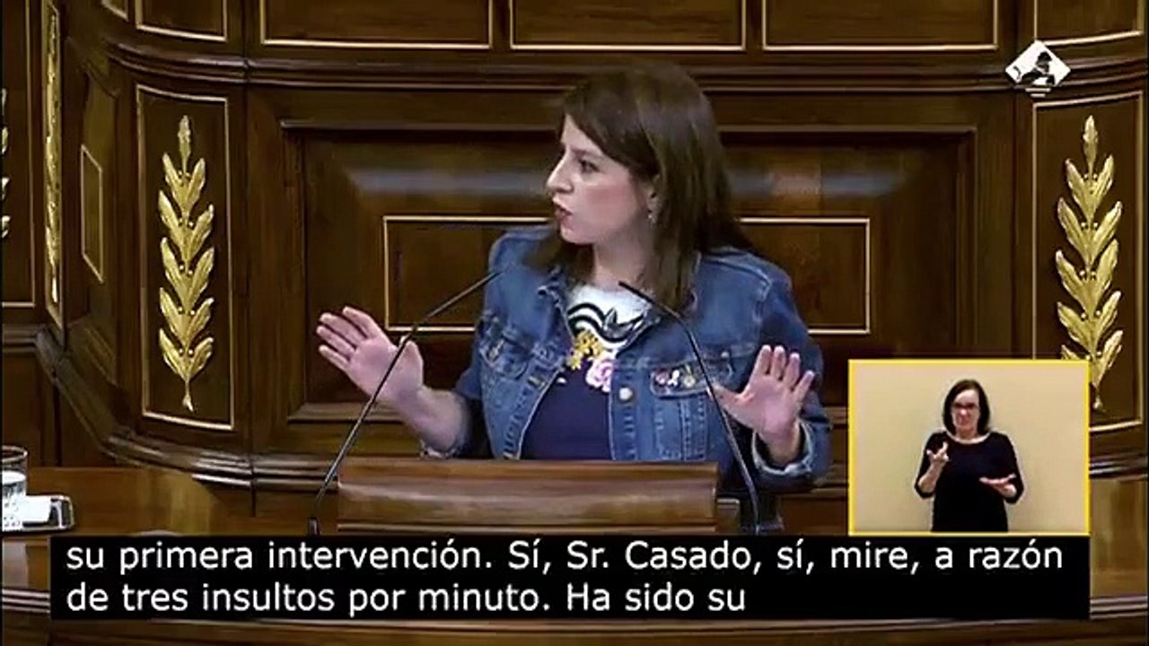 Adriana Lastra "Señor Casado, ha batido el récord: 37 insultos en 15 minutos, a tres insultos por minutos...”