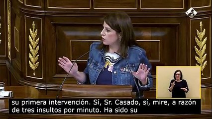 Adriana Lastra "Señor Casado, ha batido el récord: 37 insultos en 15 minutos, a tres insultos por minutos...”