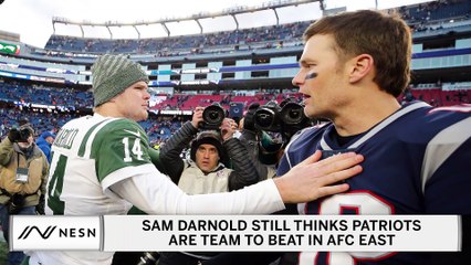 Sam Darnold On Tom Brady; Still Thinks Patriots Are Best In AFC East