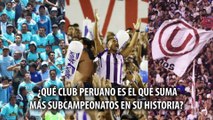 LOS 5 CLUBES PERUANOS CON MÁS SUBCAMPEONATOS EN LA HISTORIA
