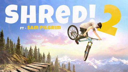 Shred! 2 - ft Sam Pilgrim | Official Xbox Launch Trailer (2020)