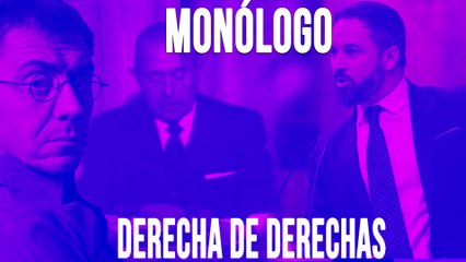 Derecha de derechas - Monólogo - En la Frontera, 6 de mayo de 2020
