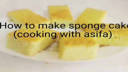 01_Homemade Easy Vanilla Sponge Cake Recipe_Baking Recipe by Cooking with Asifa