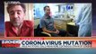 Coronavirus vaccine: Virus mutations could hold clues for COVID-19 cure
