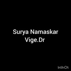 Surya Namaskar (Vige.Dr)