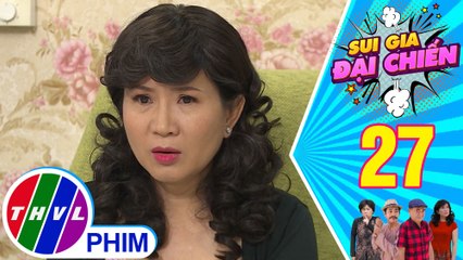 Sui gia đại chiến - Tập 27[1]: Bà Minh Châu thất thần khi nhìn thấy tờ giấy nợ của ngân hàng