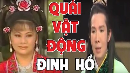 Cải Lương Xưa  Quái Vật Động Đinh Hồ Tập 1 ( Cải Lương Hồ Quảng,Tuồng Cổ )