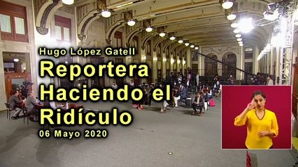 138 - Hugo Lopez Gatell - Reportera Haciendo el Ridículo