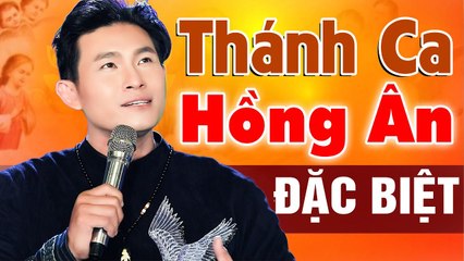 Thánh Ca Công Giáo Tuyển Chọn Hay Nhất 2020 - Những Bài Hát Thánh Ca Hồng Ân Càng Nghe Càng Ghiền