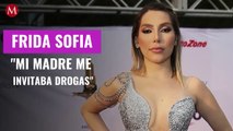 Inhalaba cocaína: Frida Sofía asegura que Alejandra Guzmán le invitaba drogas