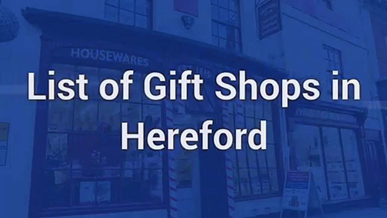 Gift Shops in Hereford