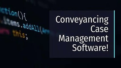 Conveyancing_Case_Management Software