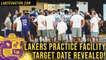 BREAKING! Lakers Practice Facility Target Date Revealed, Confusion Over NBA Resuming Continues