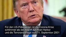 Trump: Corona-Krise schlimmer als 9/11 und Pearl Harbor