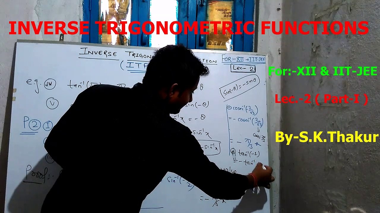 Inverse Trigonometric Functions(Lec.-2,Part 1)(For-XII & IIT-JEE)