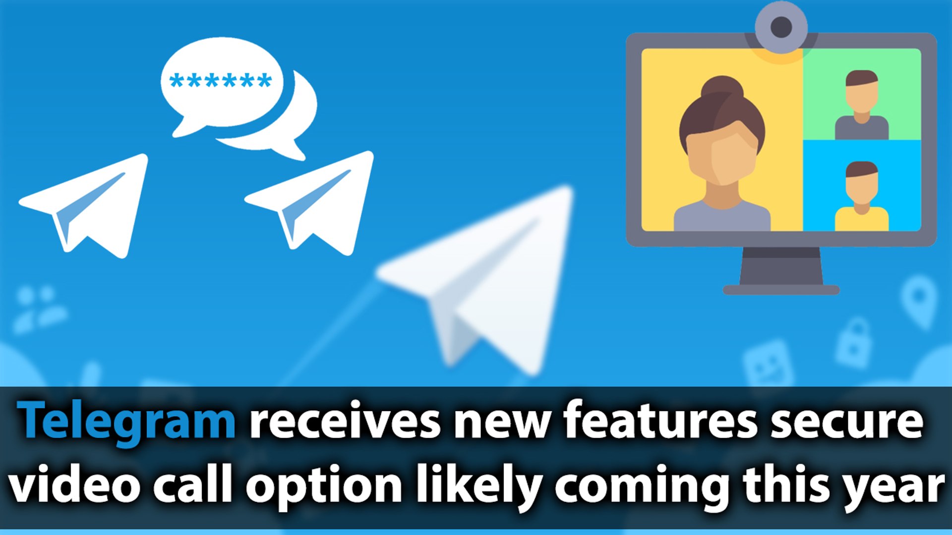 Secret Video Call Feature in Might Soon Rollout For Telegram
