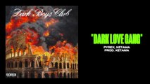 Dark Polo Gang - DARK LOVE GANG