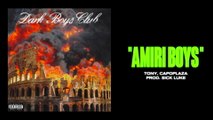 Dark Polo Gang - AMIRI BOYS
