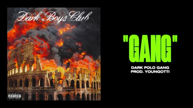 Dark Polo Gang - GANG