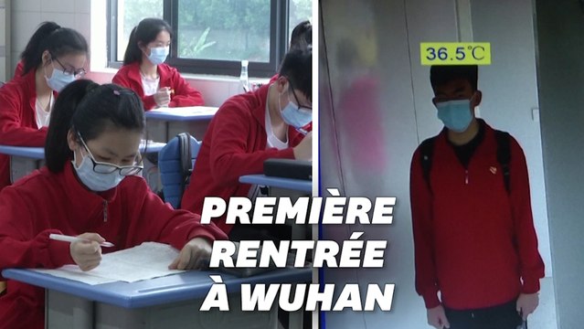 Voici à quoi a ressemblé la rentrée des lycéens à Wuhan