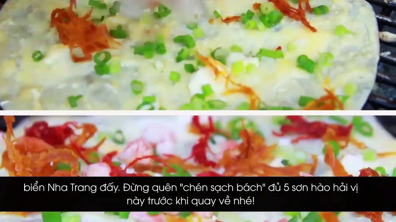 vào Nha Trang thưởng thức cho bằng hết 5 món đặc sản được dân bản địa hết lời khen ngợi