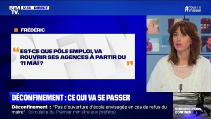 Est-ce que Pôle emploi va rouvrir ses agences à partir du 11 mai ?