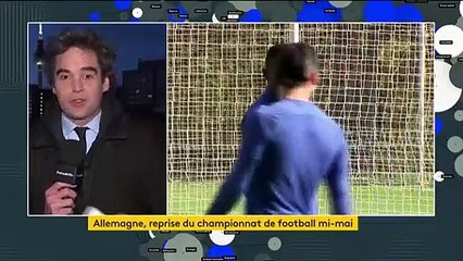 Coronavirus : le foot reprend et les restaurants rouvrent en Allemagne