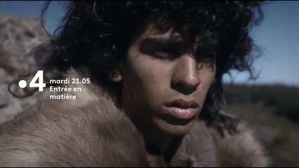 Entrée en matière : La vie au temps de Cro-Magnon - Bande annonce