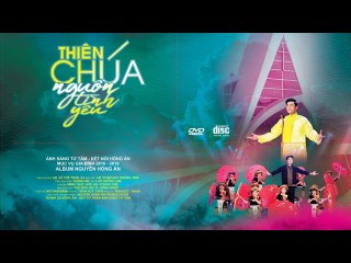 Nhạc Thánh Ca 2020 - Liveshow Thiên Chúa Nguồn Tình yêu - Nhạc Thánh Ca Đặc Biệt Hay Nhất 2020