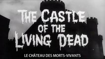 LE CHÂTEAU DES MORTS-VIVANTS (1964) Bande Annonce S.T.Fr.