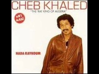 cheb Khaled - hada raykoum