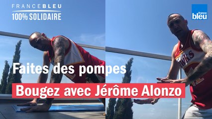 Faites des pompes avec Jérôme Alonzo