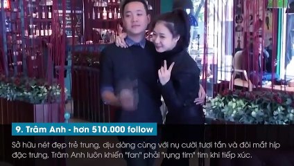 Top 10 hot girl Việt nổi tiếng nhất mạng xã hội hiện nay, vị trí số 1 quả nhiên là xứng đáng