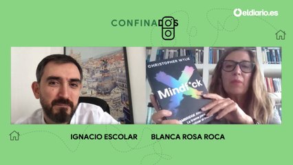 Confinados, con Blanca Rosa Roca [COMPLETO]
