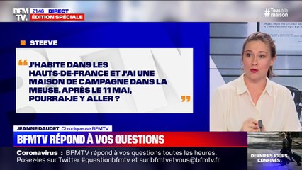J'ai une maison de campagne dans la Meuse, après le 11 mai, pourrai-je y aller ? BFMTV répond à vos questions