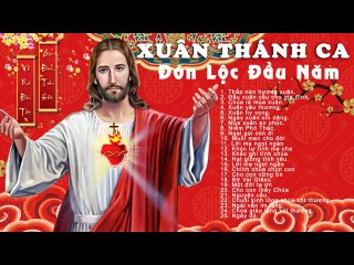 Xuân Thánh Ca 2020 Đón Lộc Đầu Năm - Nhạc Thánh Ca Mùa Xuân Hay Nhất