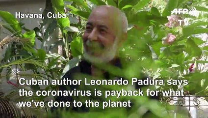 'We are the world's coronavirus', says Cuban writer Padura