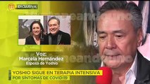 ¡Yoshio sigue en terapia intensiva y su estado es grave! Su esposa nos informa. | Ventaneando