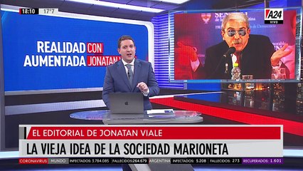 "La vieja idea de la sociedad marioneta": el editorial de Jonatan Viale