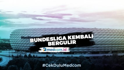 Bundesliga Kembali Bergulir 16 Mei
