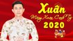Nhạc Xuân 2020 Rộn Ràng Đón Xuân - Lk Nhạc Xuân Tết Chọn Lọc Hay Nhất