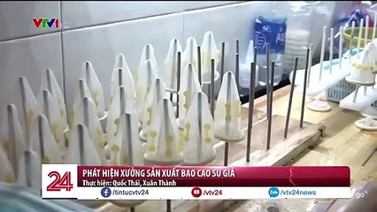 Phát hiện và triệt phá xưởng sản xuất bao cao su giả có quy mô lớn