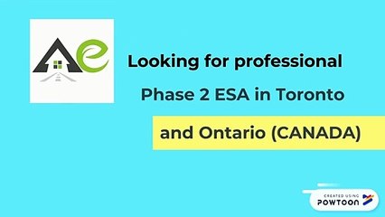 Phase 2 ESA in Toronto and Ontario