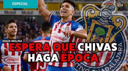 Jesús Molina espera que Chivas haga época como regalo del 114 aniversario