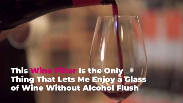 This Wine Filter Is the Only Thing That Lets Me Enjoy a Glass of Wine Without Alcohol Flus