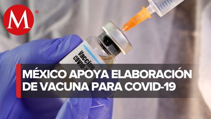 México participa en proyecto de ONU para elaborar vacuna contra coronavirus: Ebrard