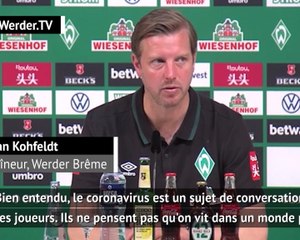 Reprise - Kohfeldt, entraîneur du Werder Brême : "Laisser le coronavirus aux vestiaires pendant 90 minutes ne sera pas possible"