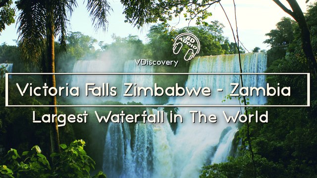 Victoria Falls Zimbabwe - Zambia - Unbelieveble!!! Largest Waterfall In The World (Ultra HD)