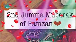 2nd Jumma Mubarak of Ramzan status_jumma whatsapp status_Ramzan status 2020_tik tok video